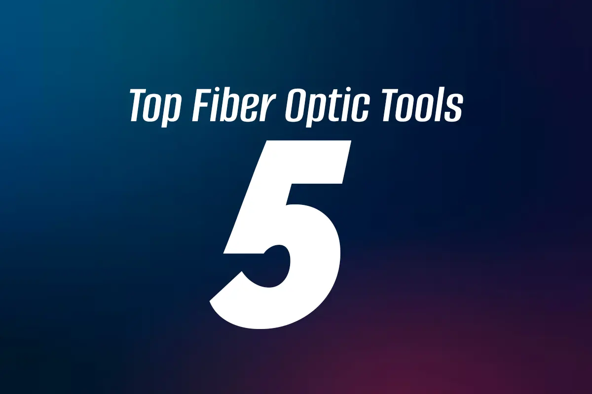 Top 5 Fiber Optic Tools Every Technician in Nepal Should Own (2026 Guide)